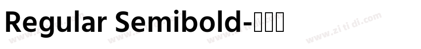 Regular Semibold字体转换